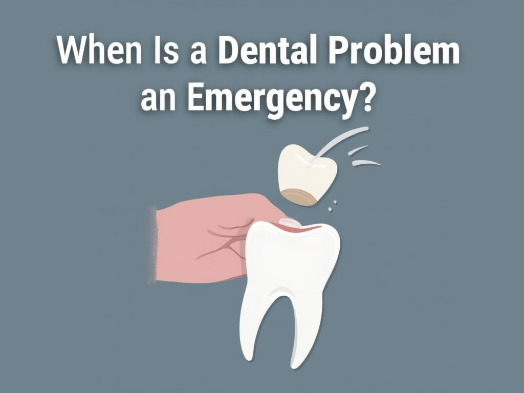 When Is a Dental Problem an Emergency?